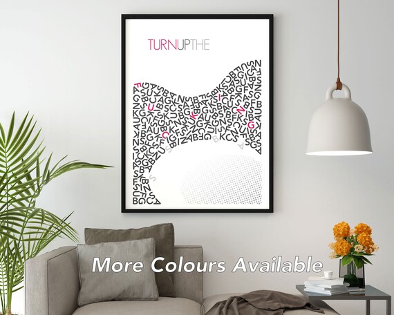 Turn Up The Bass Colorful Typography Art Print