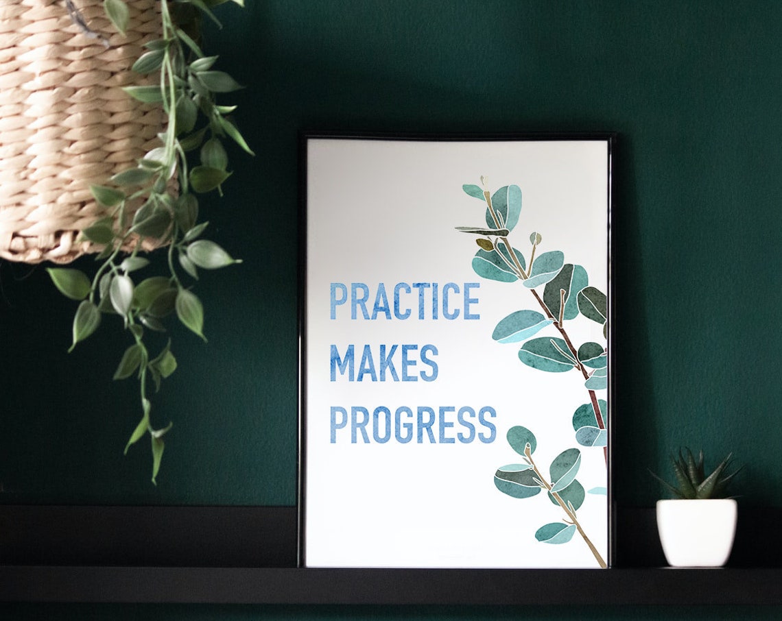 Practice Makes Progress Quote Eucalyptus Minimalist Wall Poster