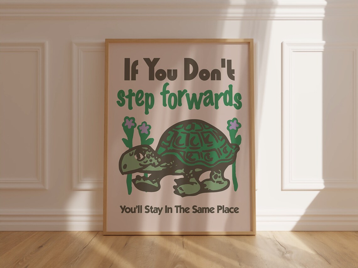 Gentle Tortoise Step Forward Retro Motivational Quote Wall Art