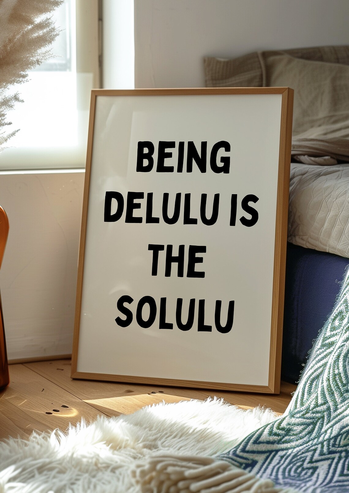 Being Delulu Is The Solulu Funny Viral Internet Gen Z Quote Poster - Image 2