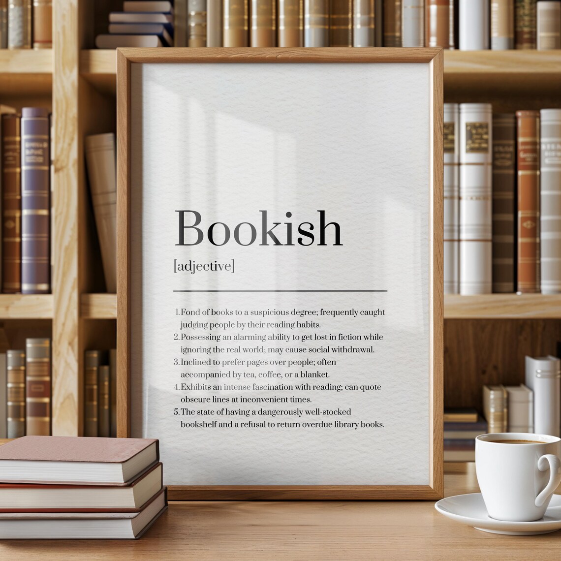 Bookish Print, Funny Dictionary Definition Art Print