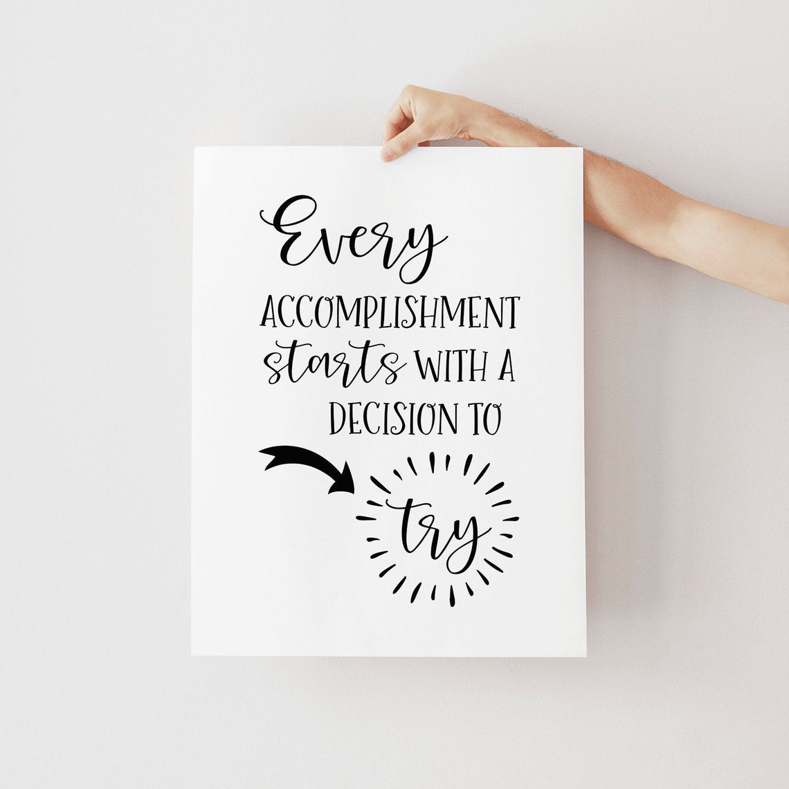 Every Accomplishment Starts With A Decision To Try Quote Wall Art - Image 2