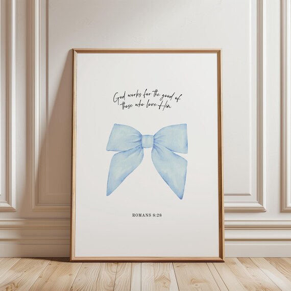 Blue Bow Bible Verse College Dorm Wall Art Romans 8 28 Print Coquette Trendy Scripture Preppy Poster