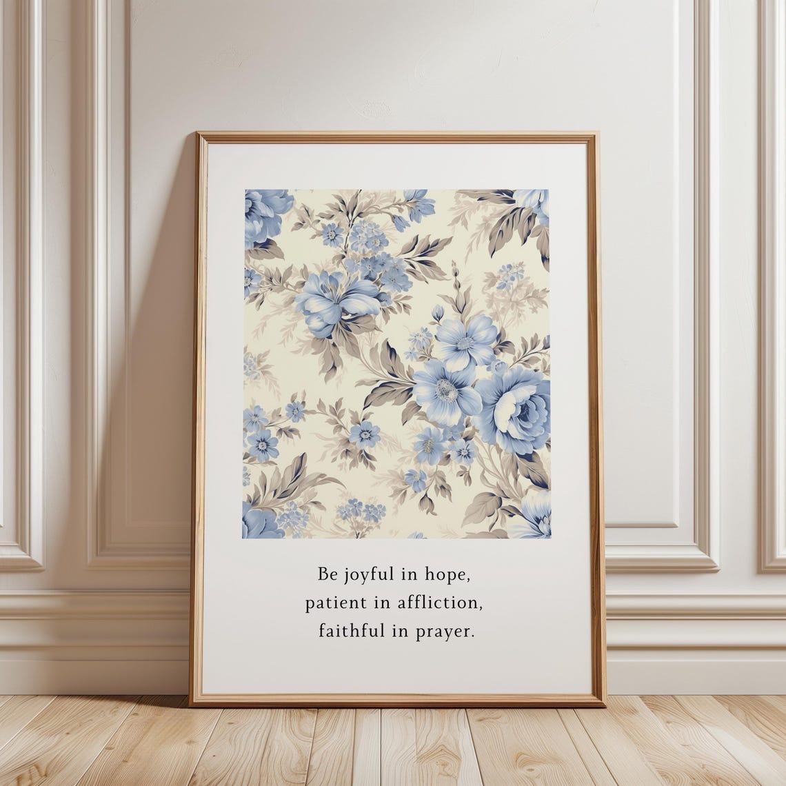 Be Joyful In Hope Patient In Affliction Prayer Blue Floral Wall Art