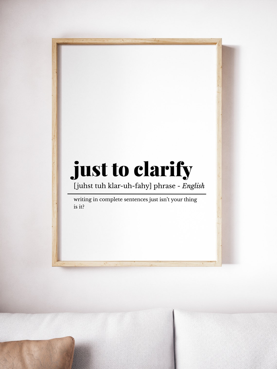 Just to Clarify Funny Office Definition Phrase Sarcastic Poster - Image 4
