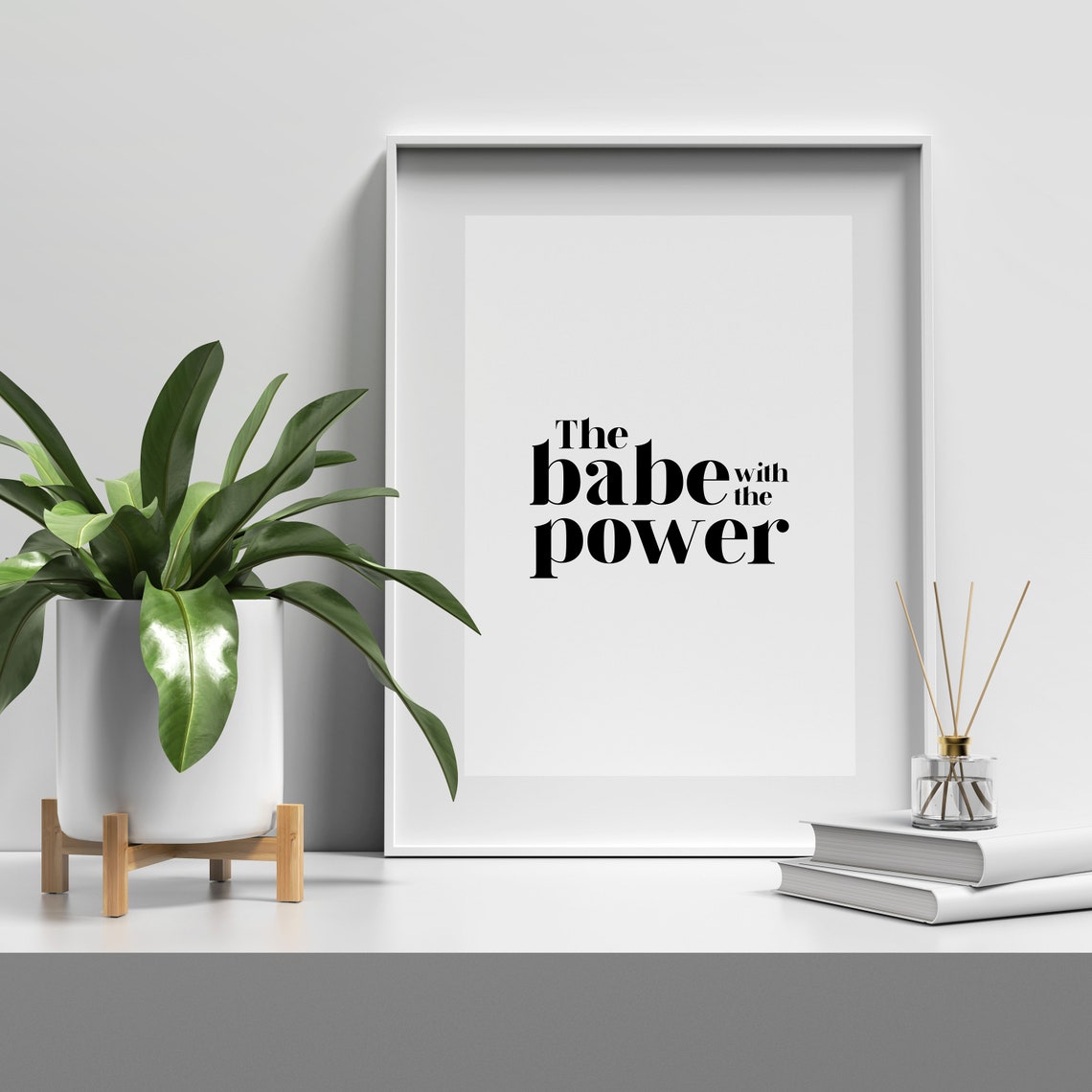 The Babe With The Power Feminist Girl Boss Motivational Poster - Image 5