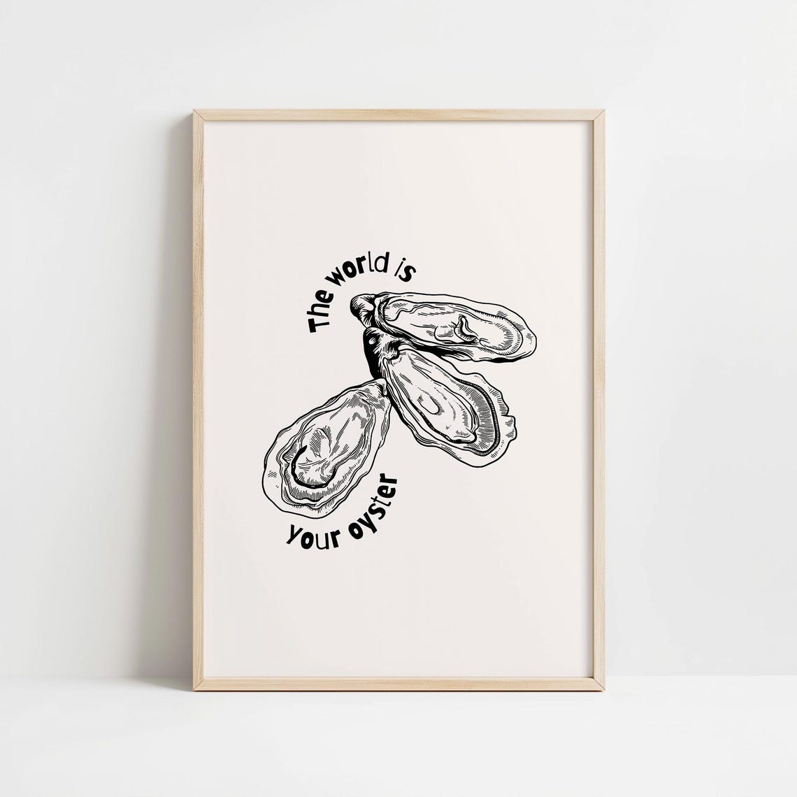 The World Is Your Oyster Black Line Oyster Sketch Decor Poster