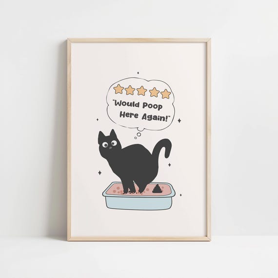 Funny Bathroom Black Cat Would Poop Here Again Wall Art Print Funny Animal Bathroom Decor 5 Star Bathroom Poster