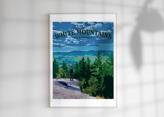 Hike The White Mountains New Hampshire Poster Wall Art