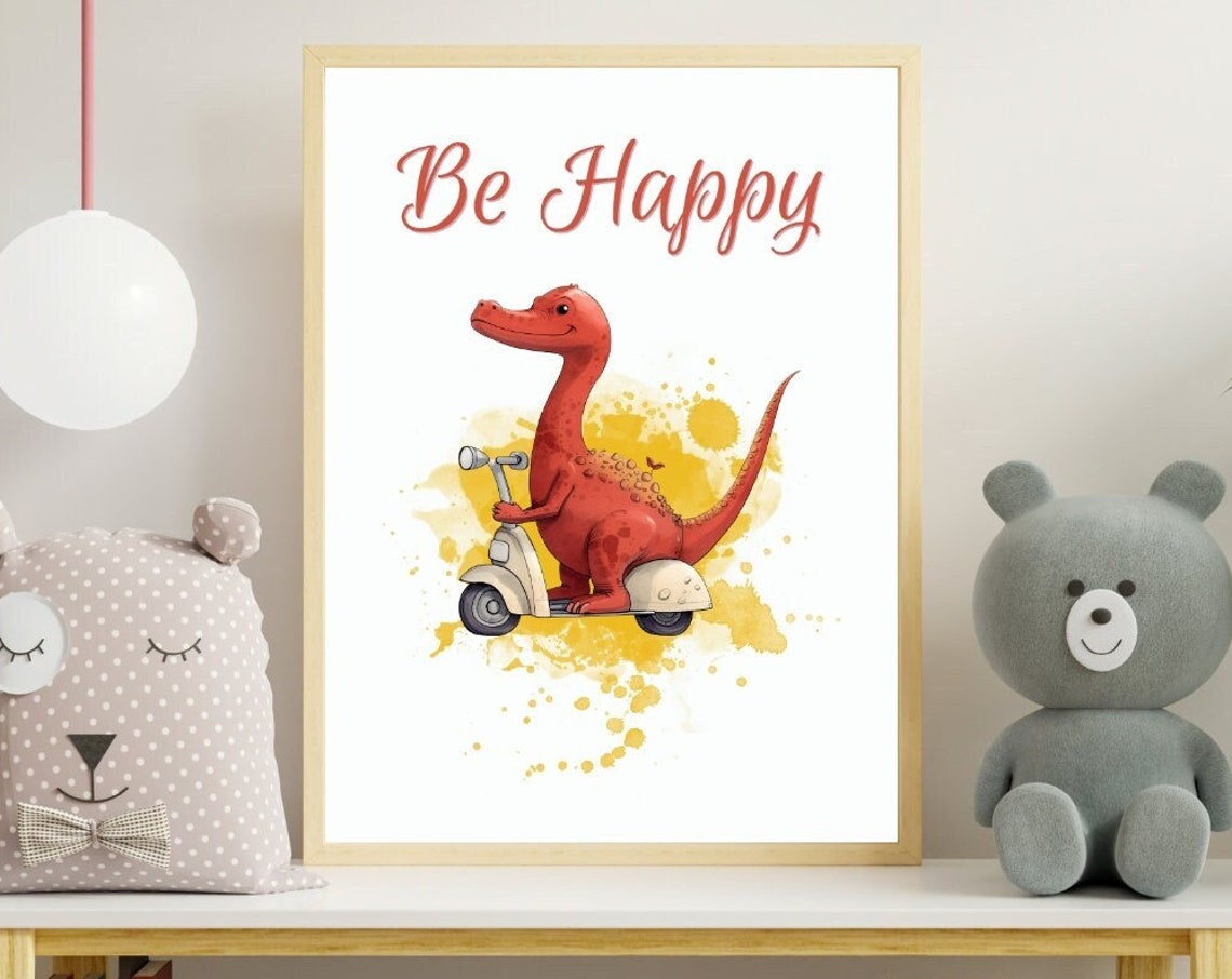 Be Happy Cute Baby Dinosaur Riding Scooter Nursery Quote Poster