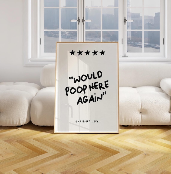 Would Poop Here Again Funny Five Star Bathroom Review Poster