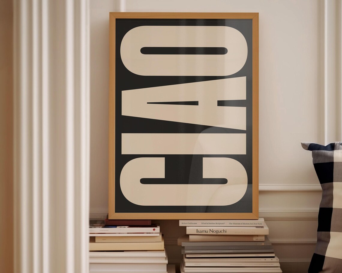 Ciao Monochrome Typography Art Print