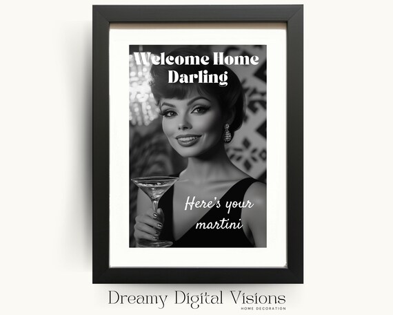 Welcome Home Darling Retro Martini Woman Vintage Cocktail Poster