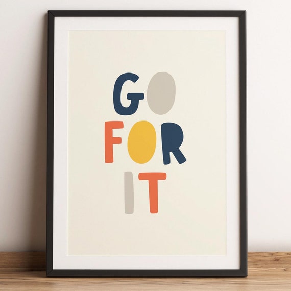 Go For It Dorm Decor Inspirational Typography Wall Art Cute Boho Home Apartment Print Preppy Family Saying Poster
