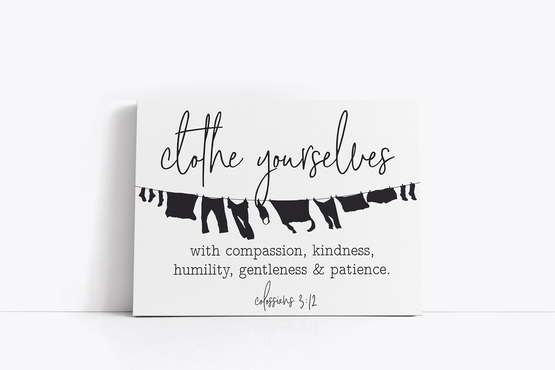 Clothe Yourselves With Compassion Bible Verse Print
