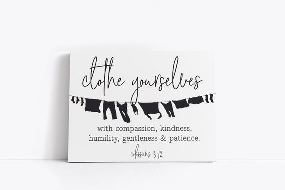 Clothe Yourselves With Compassion Bible Verse Print