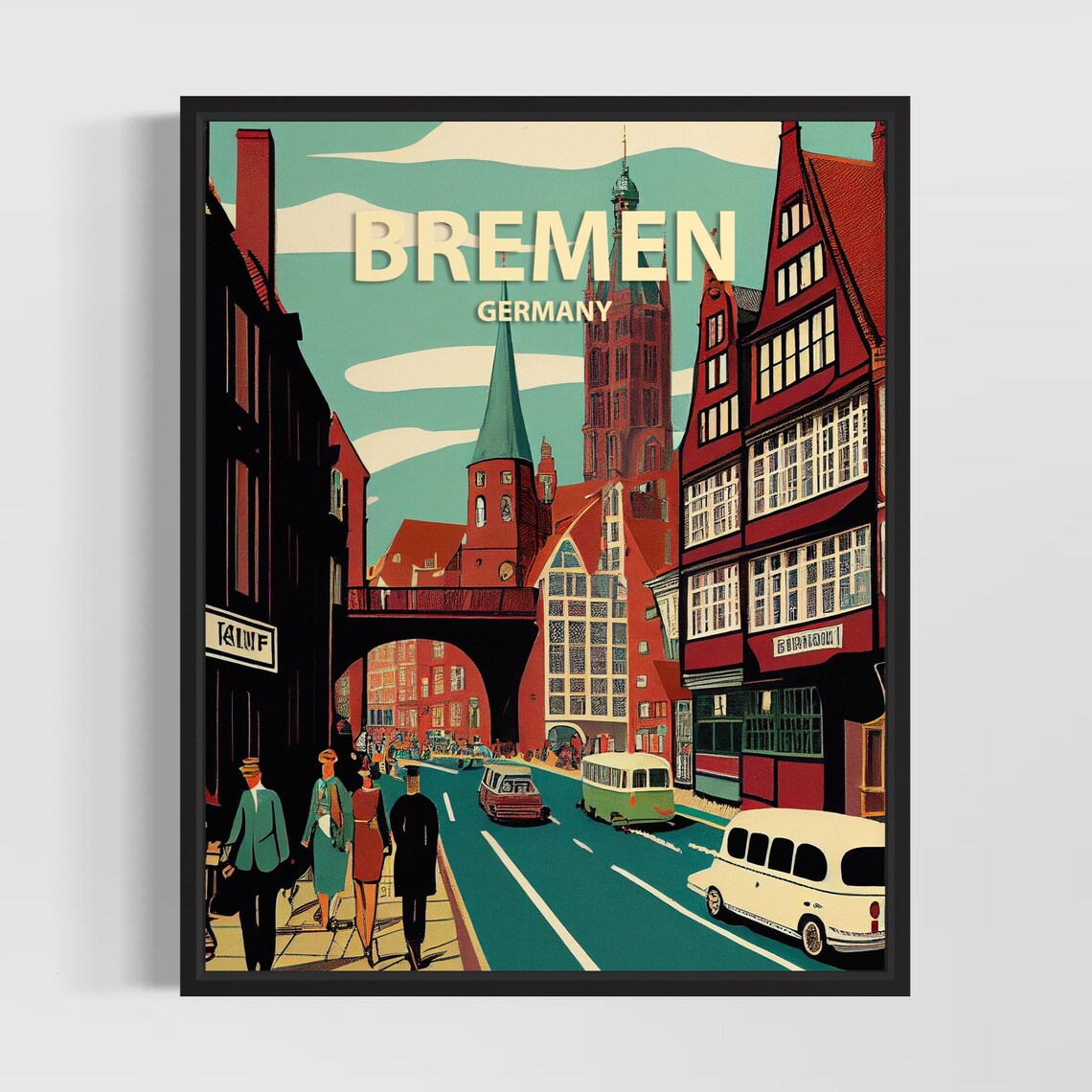 Bremen Germany Historic Old Town Street Vintage Travel Poster