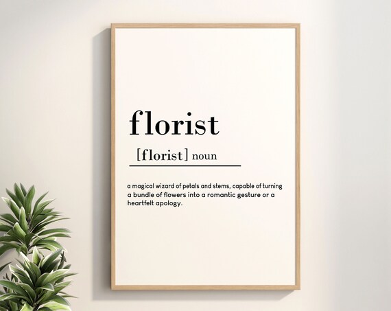 Florist Definition Noun Gift For Flower Lovers Black White Poster