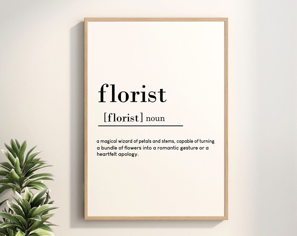 Florist Definition Noun Gift For Flower Lovers Black White Poster