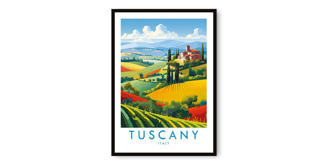 Tuscany Travel Poster Italy Travel Poster