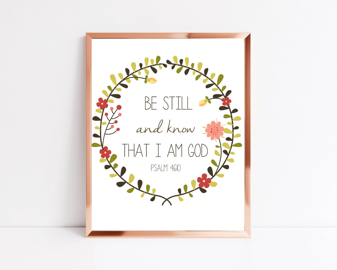 Be Still and Know That I Am God Psalm 46:10 Floral Wreath Wall Poster - Image 3