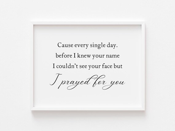I Prayed for You Prayer Quote Romantic Wedding Couple Wall Art