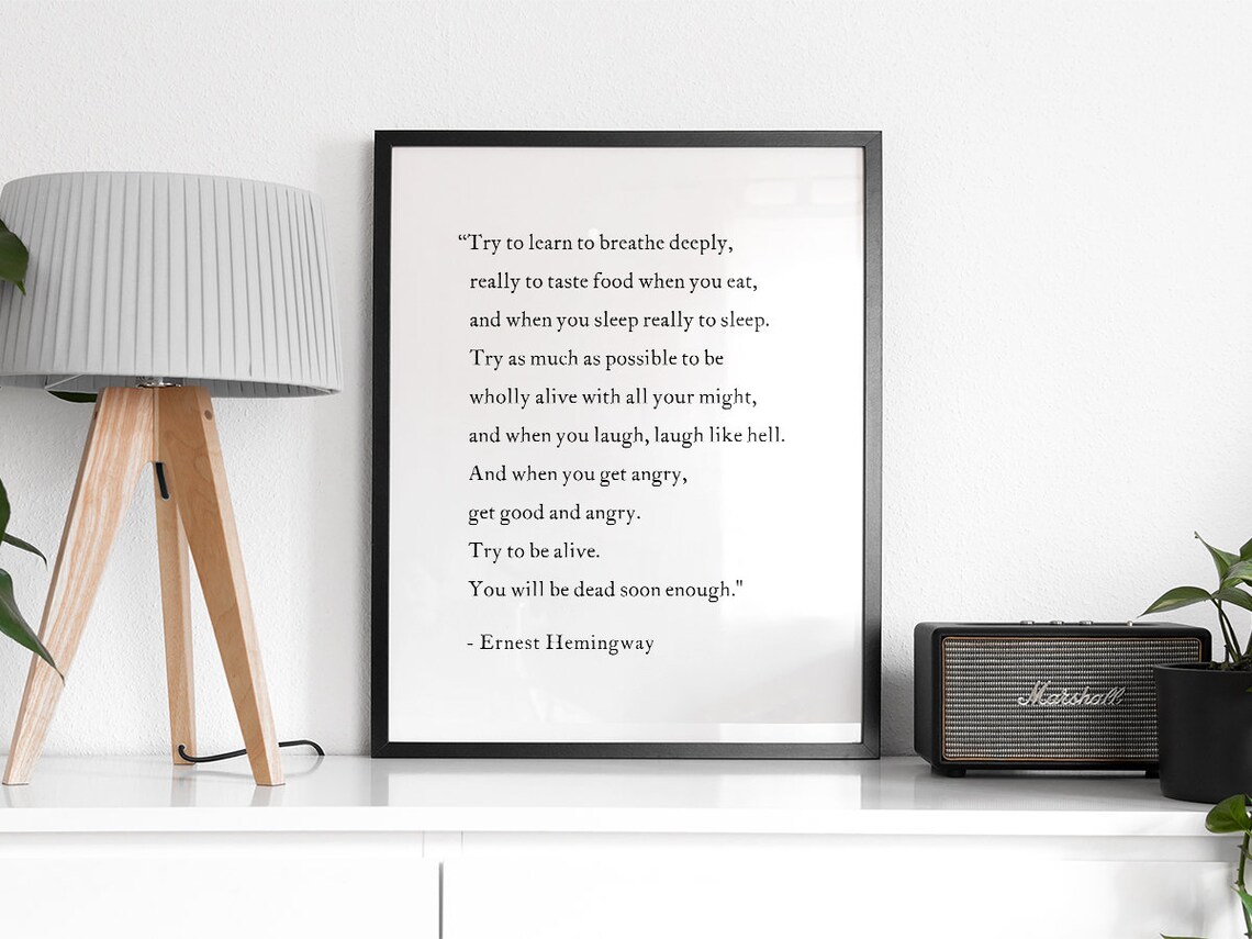 Try To Learn To Breathe By Ernest Hemingway - Image 2