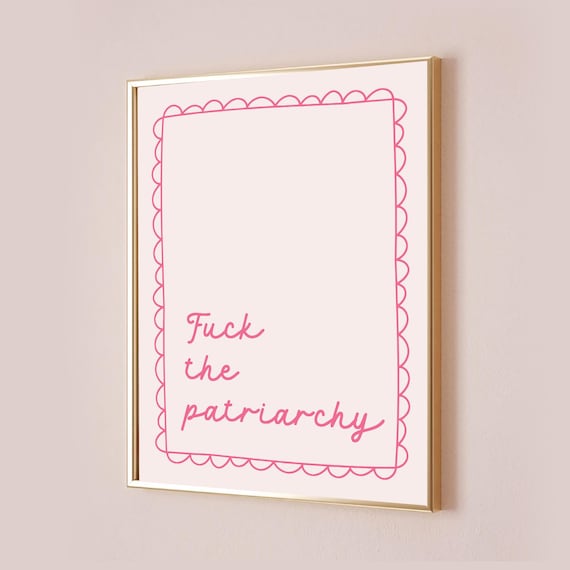 Fuck The Patriarchy Pink Script Feminist Empowerment Quote Poster