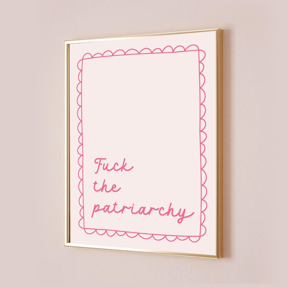 Fuck The Patriarchy Pink Script Feminist Empowerment Quote Poster
