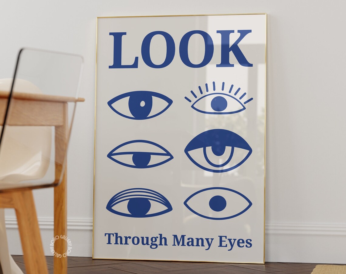 LOOK Through Many Eyes Blue Eye Illustrations Typographic Poster