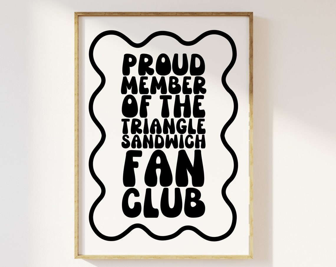 Funky Retro Sandwich Kitchen Art Print Triangle Fan Club Poster Dining Room Lunch Dinner Wavy Typography Funny 90s 00s Decor
