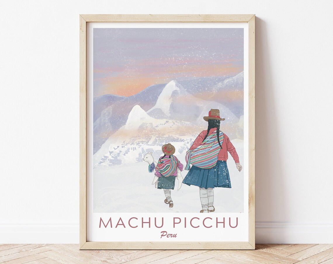 Peru Machu Picchu Travel Poster Machu Picchu Poster Alpaca Machu Picchu Print Peru Travel Art Alpaca In Peru Peruvian Girls In Snow