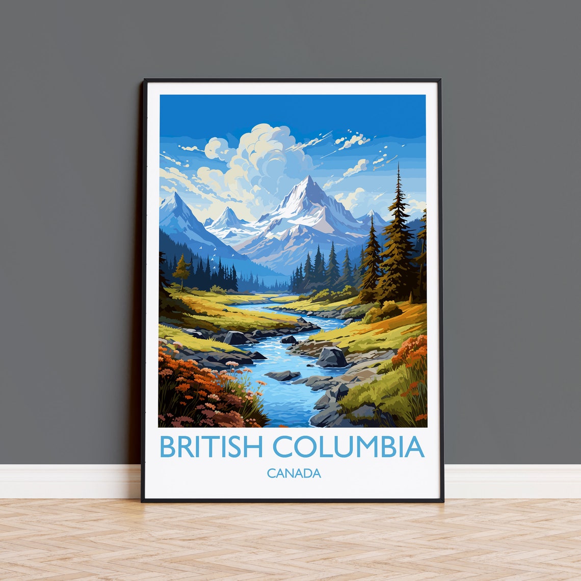 British Columbia Canada Mountain River Valley Summer Scene Poster