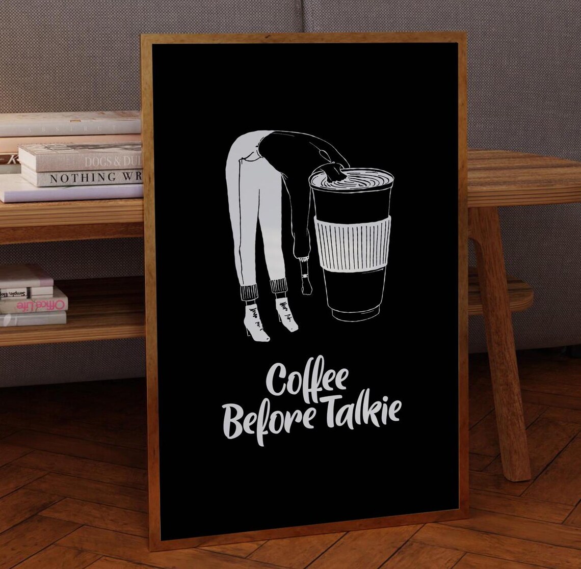 Funny Coffee Quote, Vintage Minimalist Cafe Art