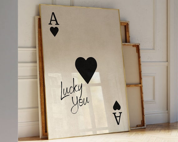 Lucky You Ace Of Hearts Poster Trendy Wall Art Motivational Quote Retro Poster Preppy Room Deco