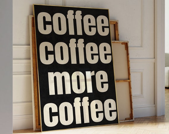 Retro Coffee Poster Bold Kitchen Art For Your Home Decor Coffee Lover