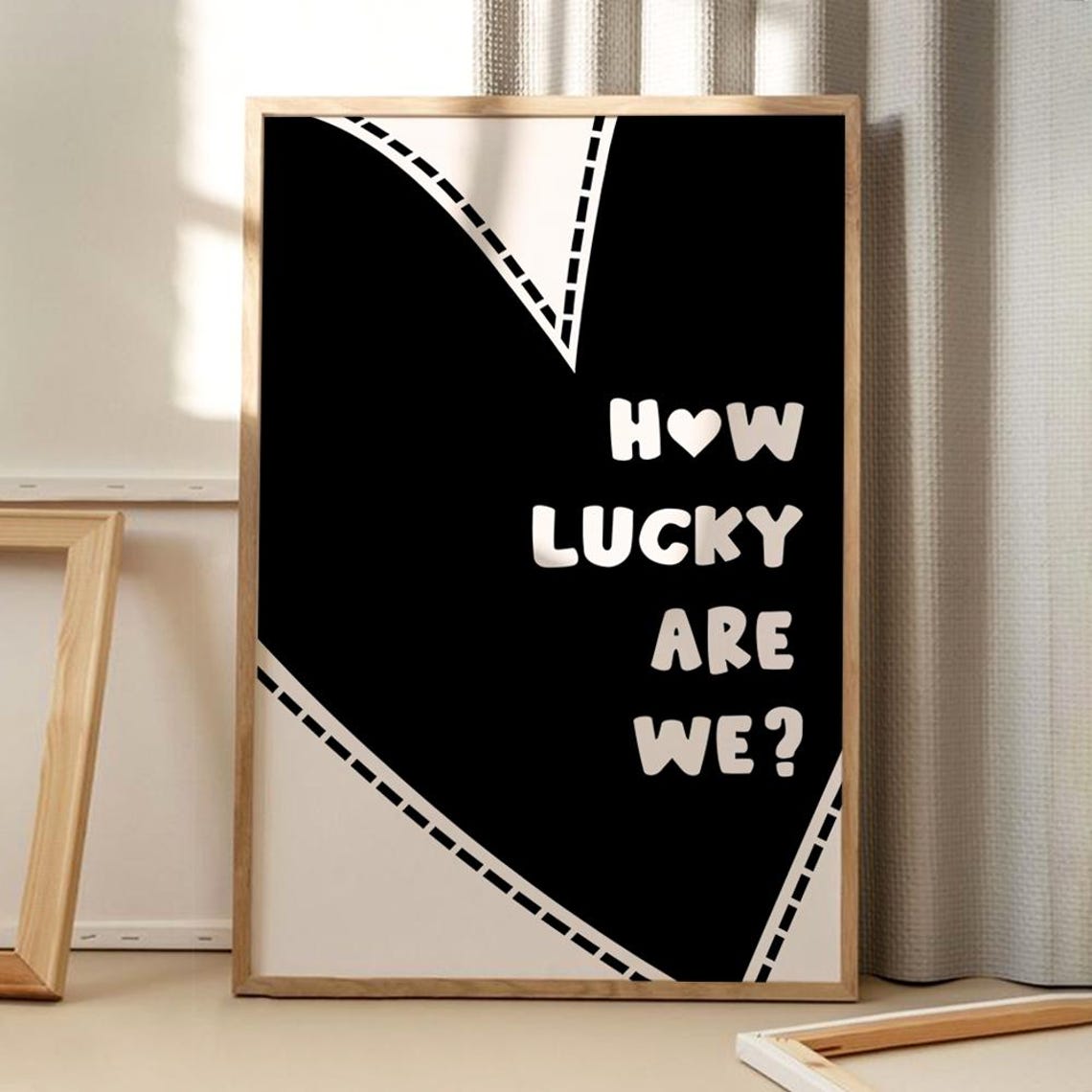 How Lucky Are We Bold Black Heart Retro Typography Art Poster