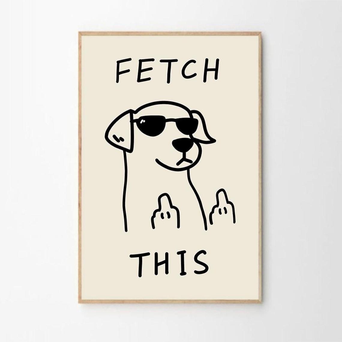 Fetch This Dog Art Poster, Retro Funny Decor - Image 4