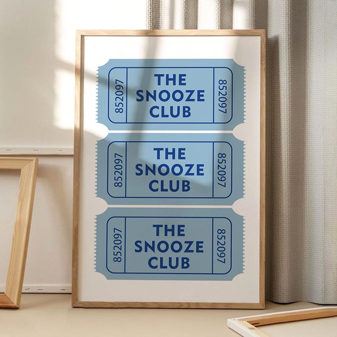 The Snooze Club Blue Ticket Stubs Retro Sleep Themed Wall Poster