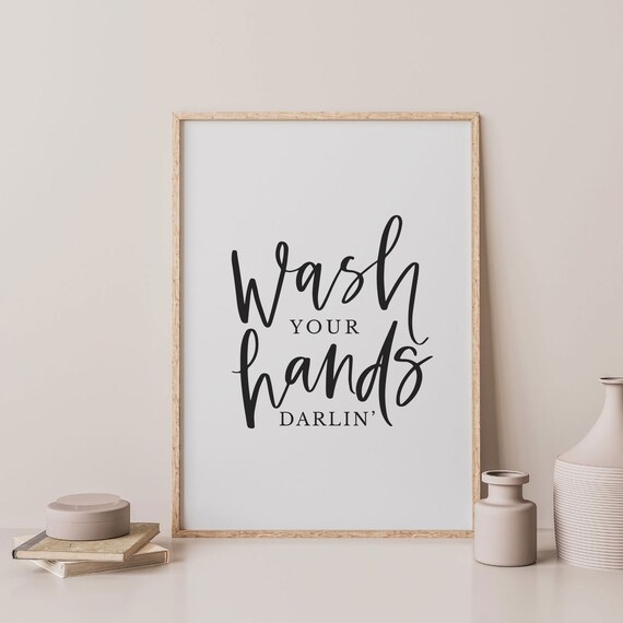 Wash Your Hands Darlin Cheeky Script Bathroom Decor Sign Poster