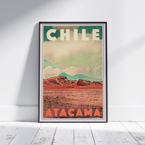 Chile Poster Atacama Desert By Alecse Limited Edition Chile Travel Poster Atacama Print Chile Print Chile Travel Wall Atacama Gift