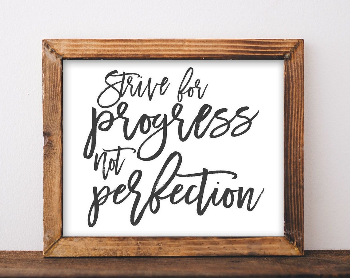 Strive For Progress Not Perfection Black Script Quote Wall Art