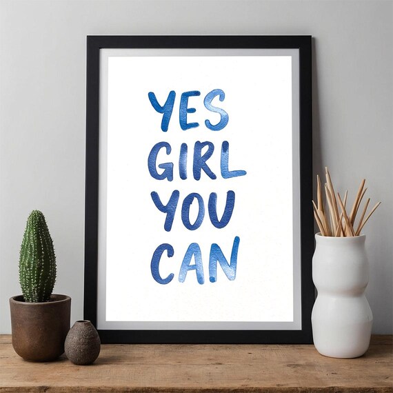 Yes Girl You Can Wall Art Print Motivational Quote Poster Feminist Typography Inspirational Home Decor