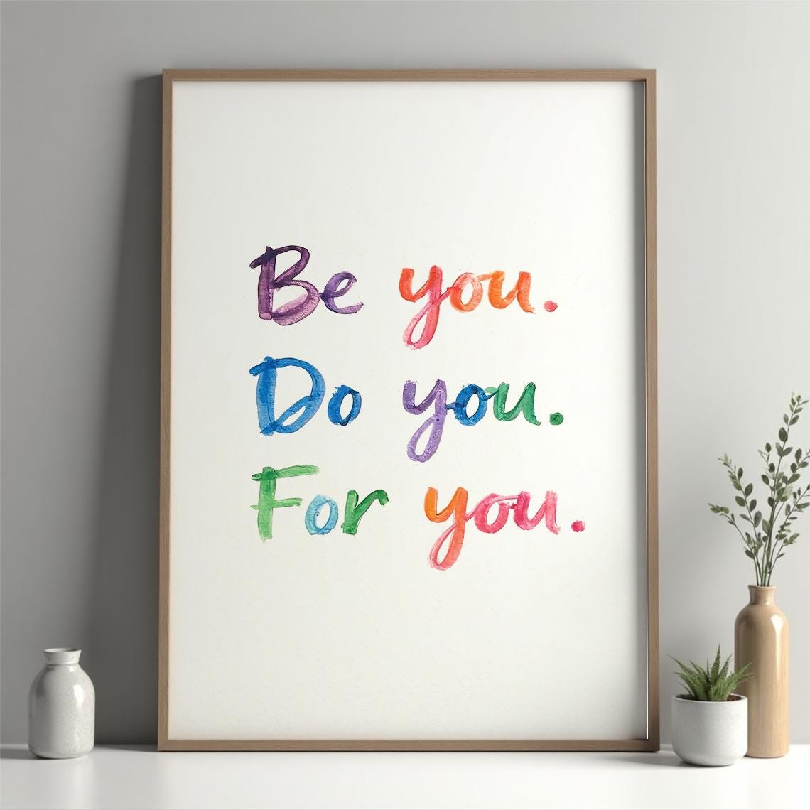 Be You Do You For You Rainbow Watercolor Self Love Quote Poster