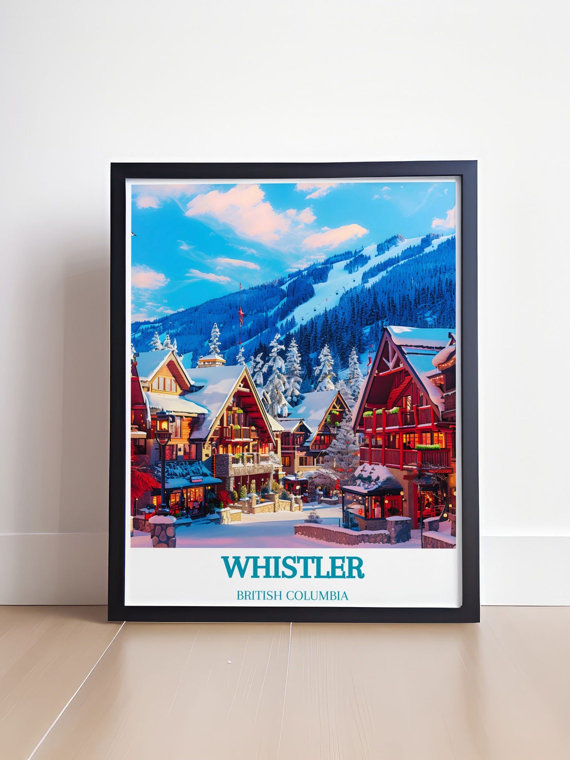 Whistler Village Chalets Beneath Snowy Peaks British Columbia Poster - Image 4