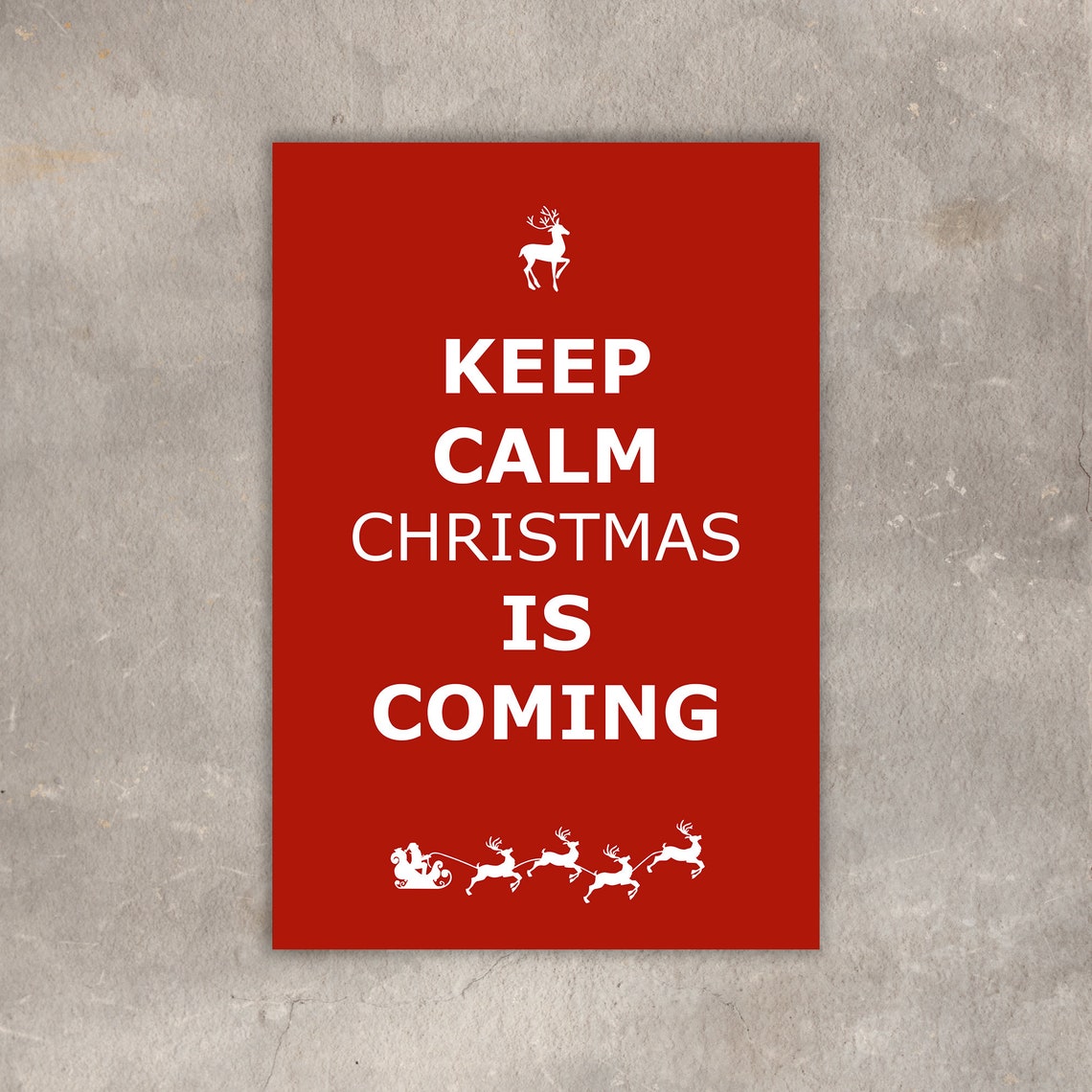 Keep Calm Christmas Is Coming Red Festive Quote Typography Poster - Image 3