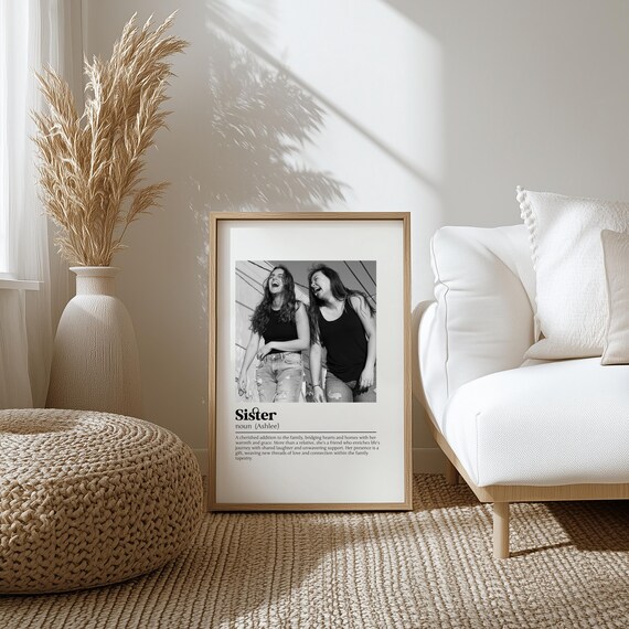 Personalised Sister Definition Print Wall Art Print Sister Gift Sister Print Photo Definition Print Quote Print Custom Gift With Photo
