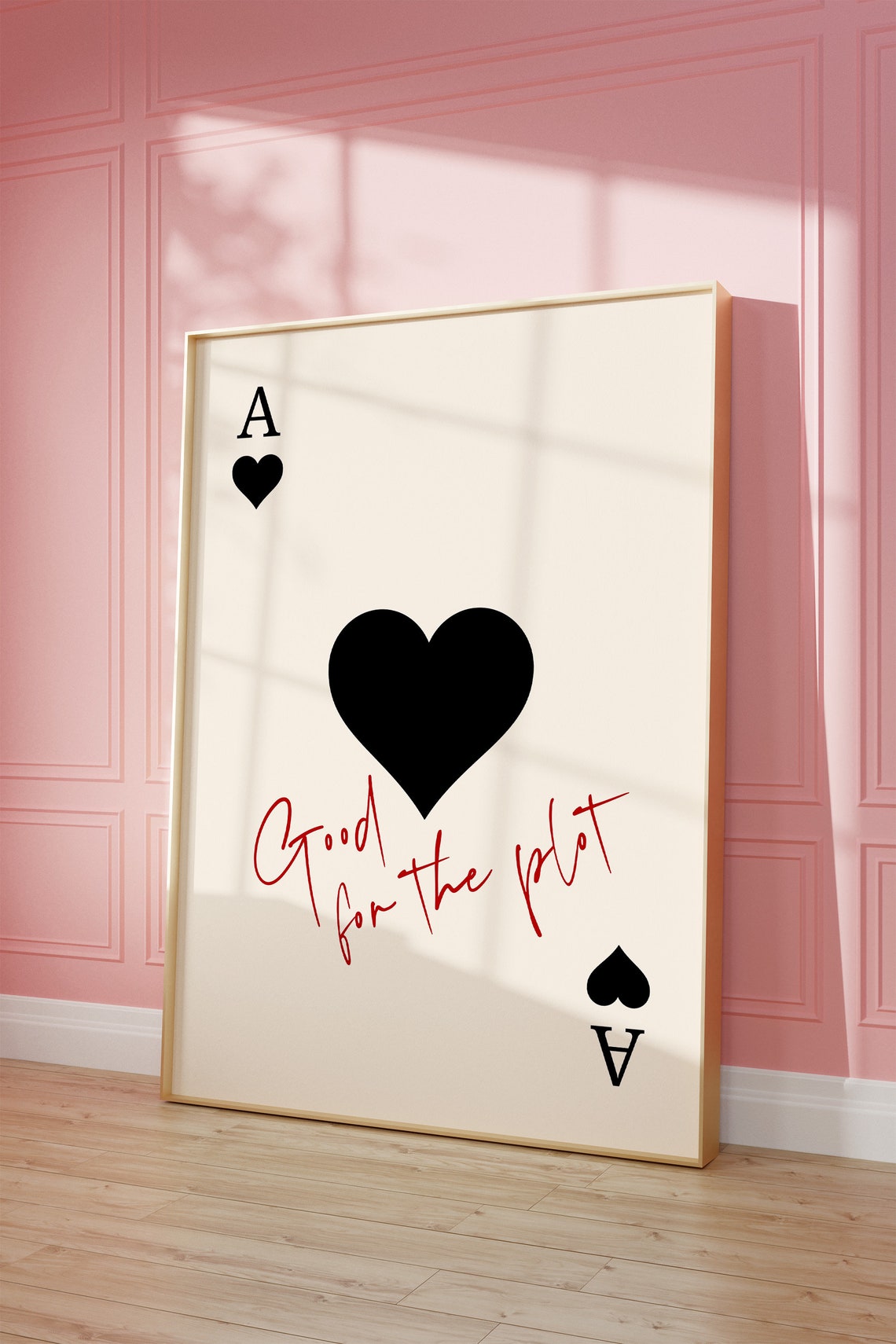Ace Of Hearts Good For The Plot Quote Playing Card Decor Wall Art
