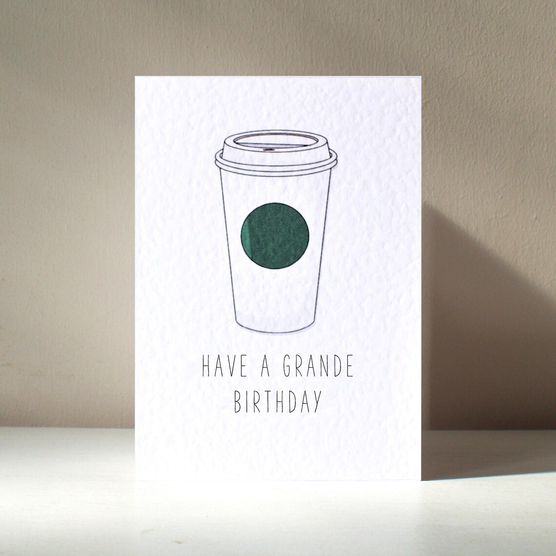 Takeaway Coffee Cup Illustration Have A Grande Birthday Card Poster