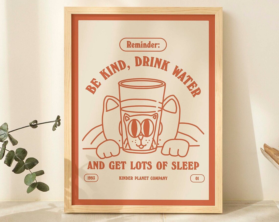 Retro Cat Water Print, Be Kind Drink Water Quote